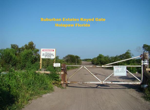 Suburban Estates Holopaw Florida Gate